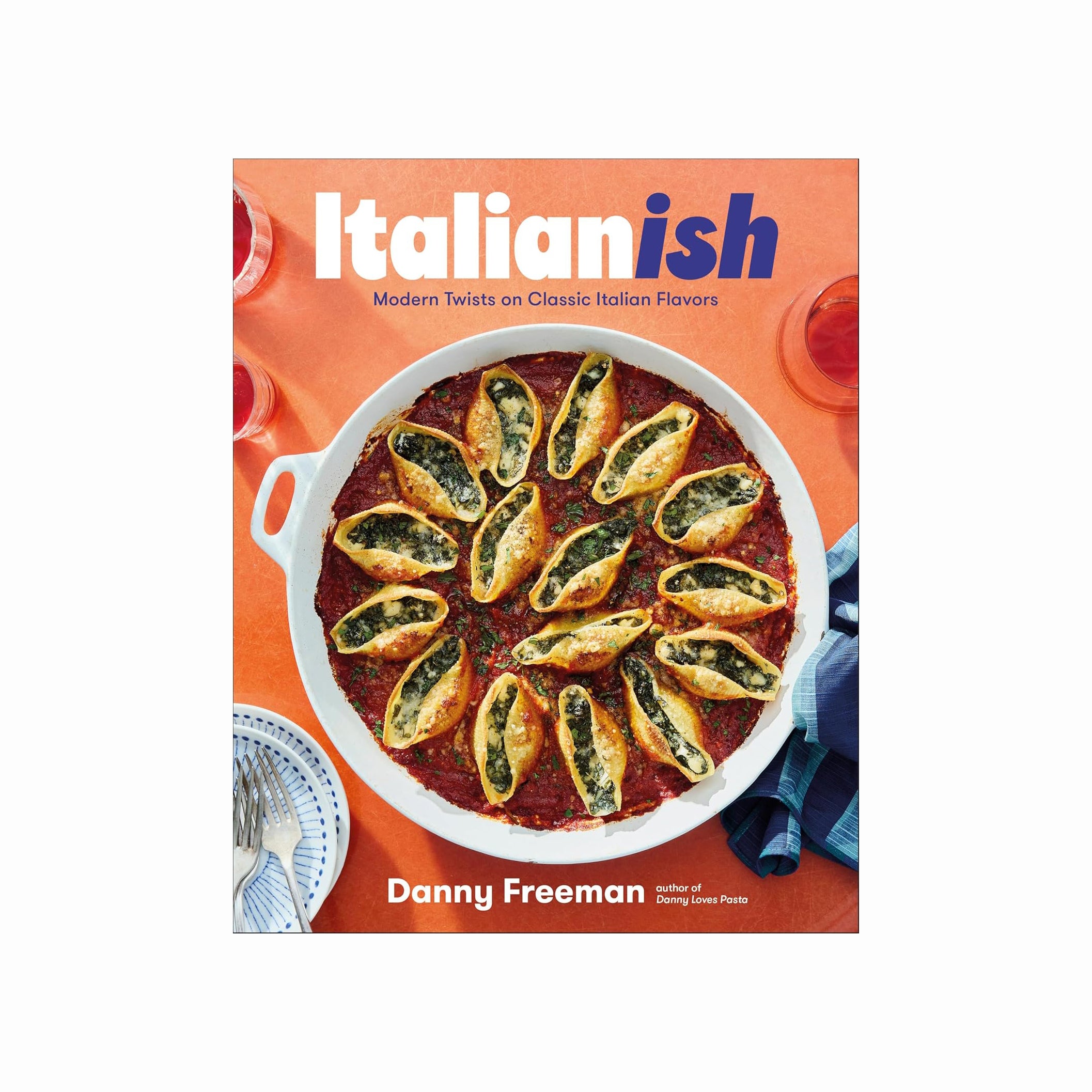 Italianish: Modern Twists on Classic Italian Flavors