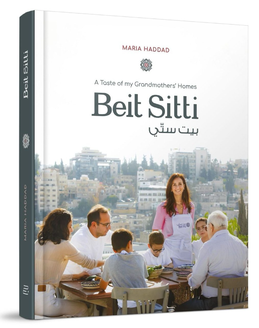 Beit Sitti: Authentic Middle Eastern Cookbook – Traditional Arabic Family Recipes from Grandmother’s Kitchen