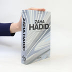 Zaha Hadid: Complete Works 1979-Today. 45th Ed. by Philip Jodidio